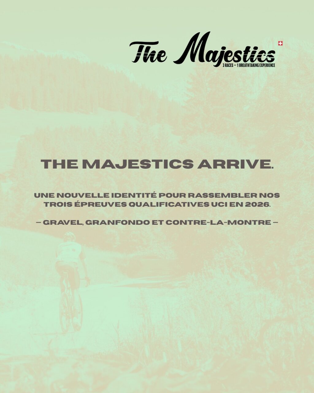 The Majestics – 3 épreuves sous la même identité

Ta course de route, de gravel et de contre-la-montre te donne maintenant rendez-vous sous une seule page.

Retrouve ici toutes les dernières informations sur nos épreuves. 🚴🏼‍♀️ 🚵

#themajestics 
#villars #alpesvaudoises